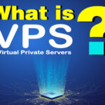 What is VPS?