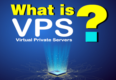 What is VPS?