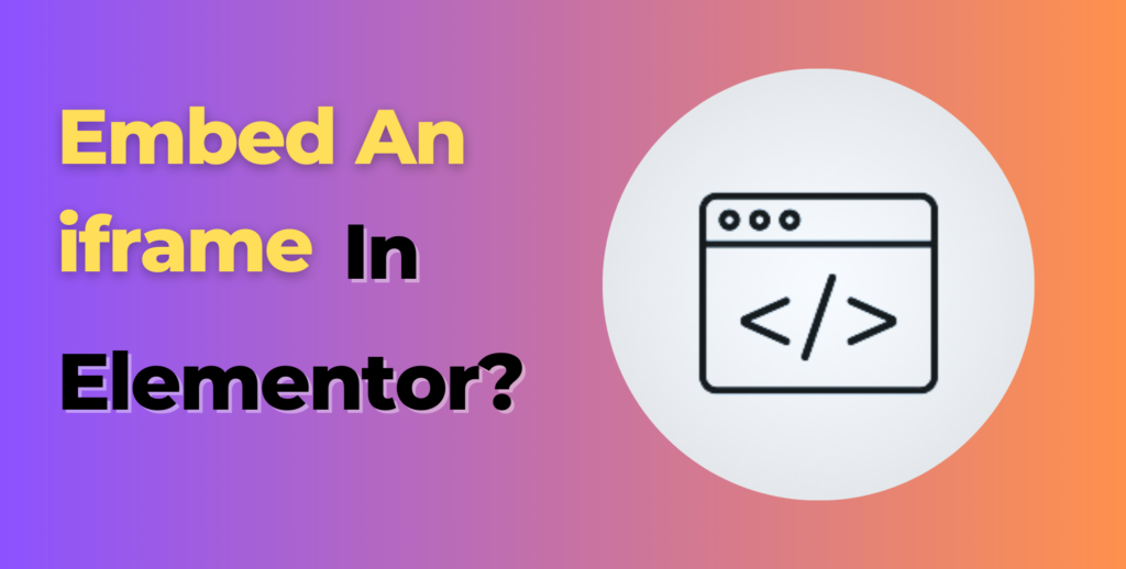 Easy steps to embed iFrame in WordPress