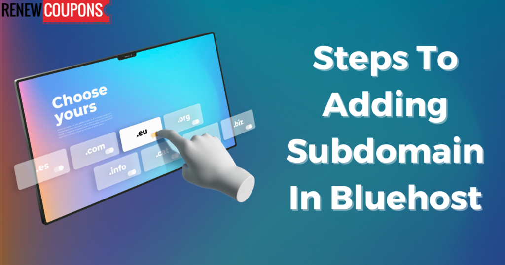 How to add a Bluehost subdomain