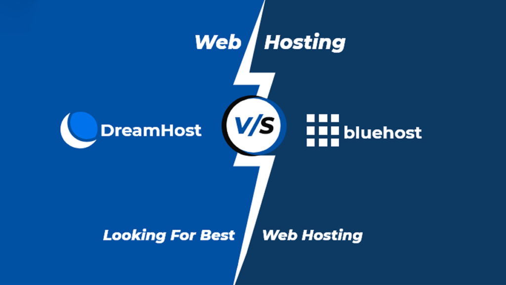 Who is friendly hosting for your website? Bluehost or Dreamhost