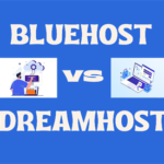 2023 and 2024 deep comparison of Bluehost and Dreamhost