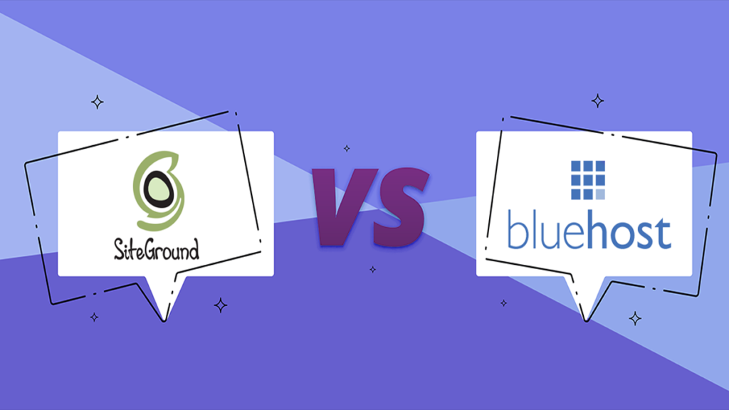 Bluehost vs SiteGround: Who Will Win?