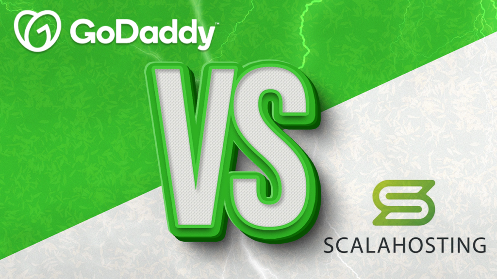 GoDaddy vs Scala Hosting- Review & Comparison 2023