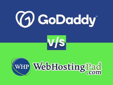 Ultimate comparison battle in between GoDaddy and WebHostingPad