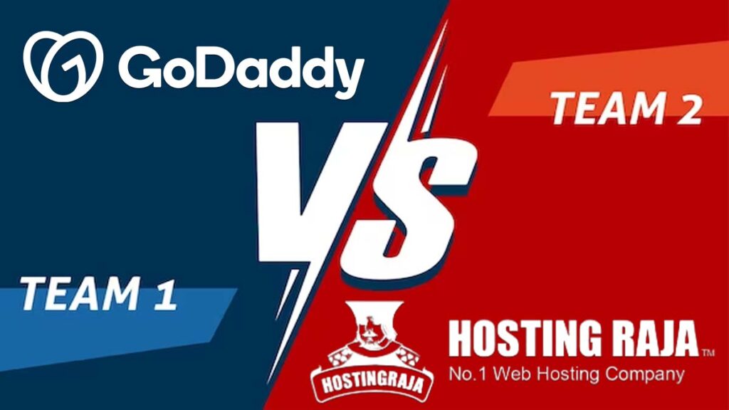 GoDaddy Vs. HostingRaja - Which One is Best for You