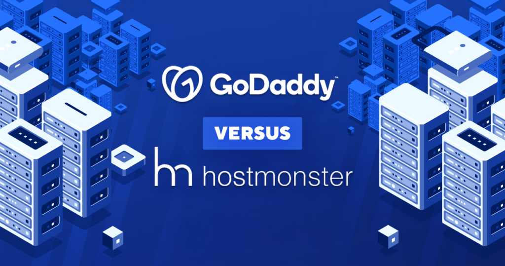 GoDaddy Vs HostMonster - The Clear Comparison