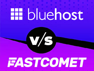 Fastcomet vs Bluehost