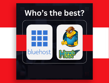 Hawk host vs Bluehost Detailed Comparison